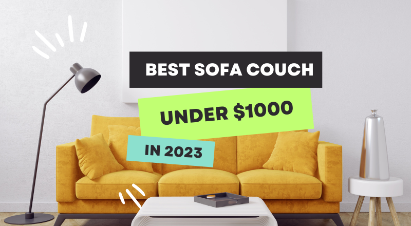 best sofa COUCH under 1000